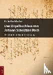 Pachlatko, Felix - Das Orgelbüchlein von Johann Sebastian Bach