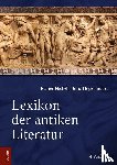 Nickel, Rainer, Hogenmüller, Boris - Lexikon der antiken Literatur