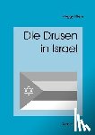 Klein, Peggy - Die Drusen in Israel
