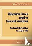 Woermann, Silke - Afghanische Frauen zwischen Islam und Sozialismus