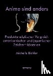 Bichler, Michelle - Anime sind anders