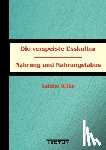 Wilke, Sabine - Die verspeiste Esskultur