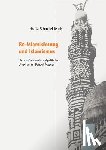 Schimmelpfennig, Monika - Re-Islamisierung und Islamismus