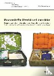 Ströter-Bender, Jutta - Museumskoffer, Material- und Ideenkisten