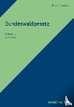 Thomas, Klaus, Thomas, Erik - Bundeswaldgesetz