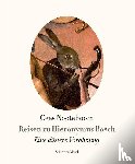 Nooteboom, Cees - Reisen zu Hieronymus Bosch