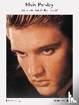 Presley, Elvis, Bangs, Lester - Bildbiographie