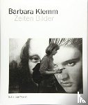 Klemm, Barbara - Barbara Klem - Zeiten Bilder
