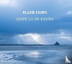 Esser, Elger - Mont-Saint-Michel