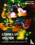 Völker, Cornelius - Vom Erscheinen und Verschwinden der Dinge