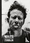 Corbijn, Anton, Waits, Tom - Waits/Corbijn