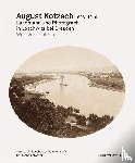 Griebel, Matthias, Frohse, Jürgen - August Kotzsch: Werkverzeichnis der Photographien
