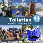  - Lonely Planet Bildband Toiletten - Eine Reise zu den Stillen Örtchen dieser Welt