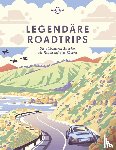 Planet, Lonely - Lonely Planet Bildband Legendäre Roadtrips