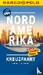  - MARCO POLO Reiseführer Nordamerika Kreuzfahrt