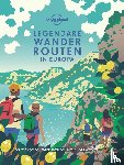  - LONELY PLANET Bildband Legendäre Wanderrouten in Europa