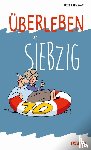 Butschkow, Peter - Überleben ab 70