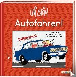 Stein, Uli - Autofahren!