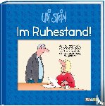Stein, Uli - Im Ruhestand!