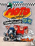 Aue, Holger - MOTOmania Sammelband 13-15