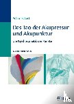 Eckert, Achim - Das Tao der Akupressur und Akupunktur