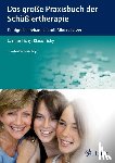 Tichy, Eveline, Tichy, Klaus - Das große Praxisbuch der Schüßlertherapie