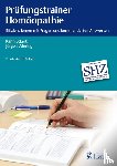 Eckert, Karin, Wiering, Jürgen - Prüfungstrainer Homöopathie - Effizient lernen mit Fragen und kommentierten Antworten
