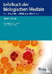 Heine, Hartmut - Lehrbuch der biologischen Medizin