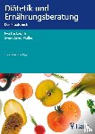 Lückerath, Eva, Müller, Sven-David - Diätetik und Ernährungsberatung