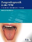 Schnorrenberger, Beate - Zungendiagnostik in der TCM