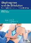 Huss, Simone, Wentzel, Bettina - Diaphragmen und die Zirkulation