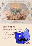  - Die Abtei Niederaltaich - Geschichte, Kultur und Spiritualität von der Gründung bis zur Säkularisation