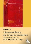 Köster, Peter - Lebensorientierung am Johannes-Evangelium