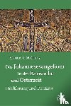 Moloney, Francis J. - Das Johannesevangelium in der Karwoche und Osterzeit