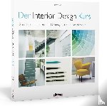 Tangaz, Tomris - Der Interior Design Kurs Grundlagen, Techniken und Übungen zur Innenarchitektur.