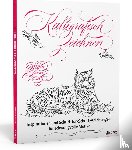 Loong, Schin - Kalligrafisch Zeichnen - Die Kunst des schönen Schreibens modern interpretiert. Kalligraphie lernen mit praktischen Übungen für kreative Zeichnungen, persönliche Einladungskarten und meditatives Malen