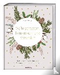 Rupp, Anna C. - Sonderausgabe: Weihnachtsstern, Tannenbaum und Kerzenduft