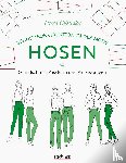 Gilewska, Teresa - Schnittkonstruktion in der Mode: Hosen