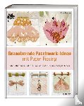 Taylor, Liza - Bezaubernde Patchwork-Ideen mit Paper Piecing