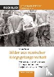 Sasse, Klaus - Bilder aus russischer Kriegsgefangenschaft