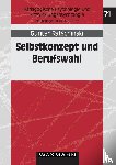 Ratschinski, Gunter - Selbstkonzept und Berufswahl
