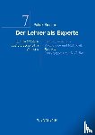 Bromme, Rainer (University of Muenster) - Der Lehrer als Experte