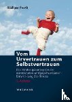 Posth, Rüdiger - Vom Urvertrauen zum Selbstvertrauen