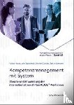 Heyse, Volker, Erpenbeck, John, Coester, Stephan, Ortmann, Stefan - Kompetenzmanagement mit System