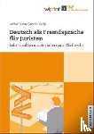 Bunn, Lothar, Kacik, Gabriel - Deutsch als Fremdsprache für Juristen