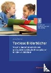 Krichel, Anne - Textlose Bilderbücher