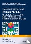  - Inklusive Schule und Schulentwicklung