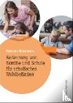 Obermeier, Ramona - Bedeutung von Familie und Schule für schulisches Wohlbefinden