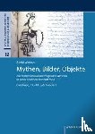 Windus, Astrid - Mythen, Bilder, Objekte