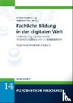  - Fachliche Bildung in der digitalen Welt